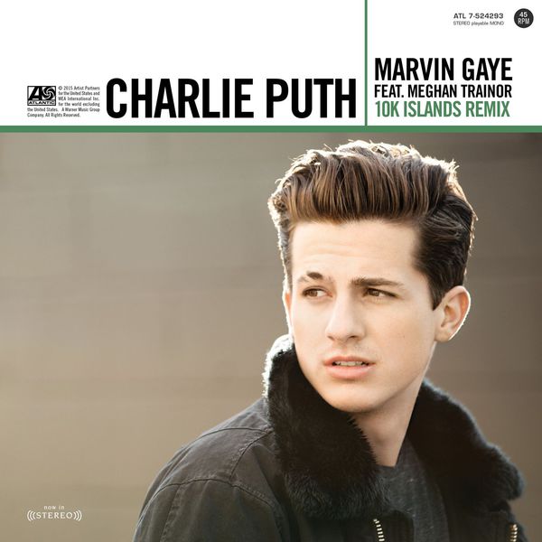 (2015) Charlie Puth - Marvin Gaye (feat. Meghan Trainor)  (10K Islands Remix) [16Bit-44.1kHz]/cover.jpg